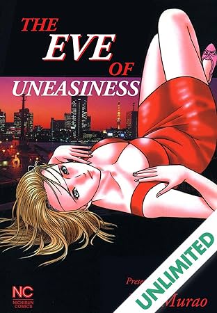 THE EVE OF UNEASINESS Vol. 1